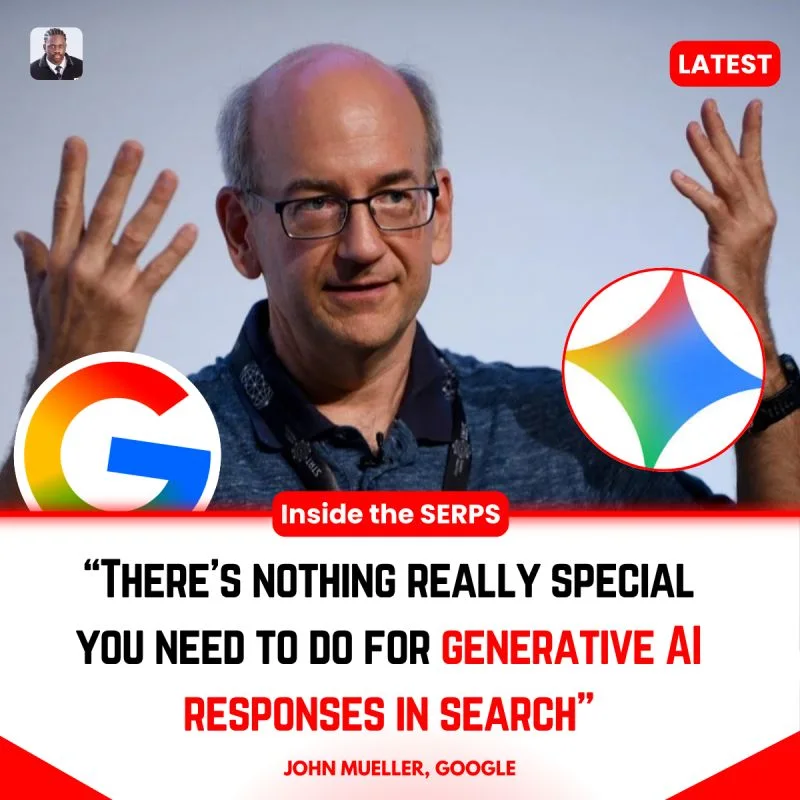 John Mueller says there’s “nothing really special” you need to do for generative AI search.