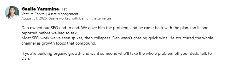 LinkedIn recommendation from Gaelle Yammine praising Dan Akeju's end-to-end SEO ownership and compounding growth strategy